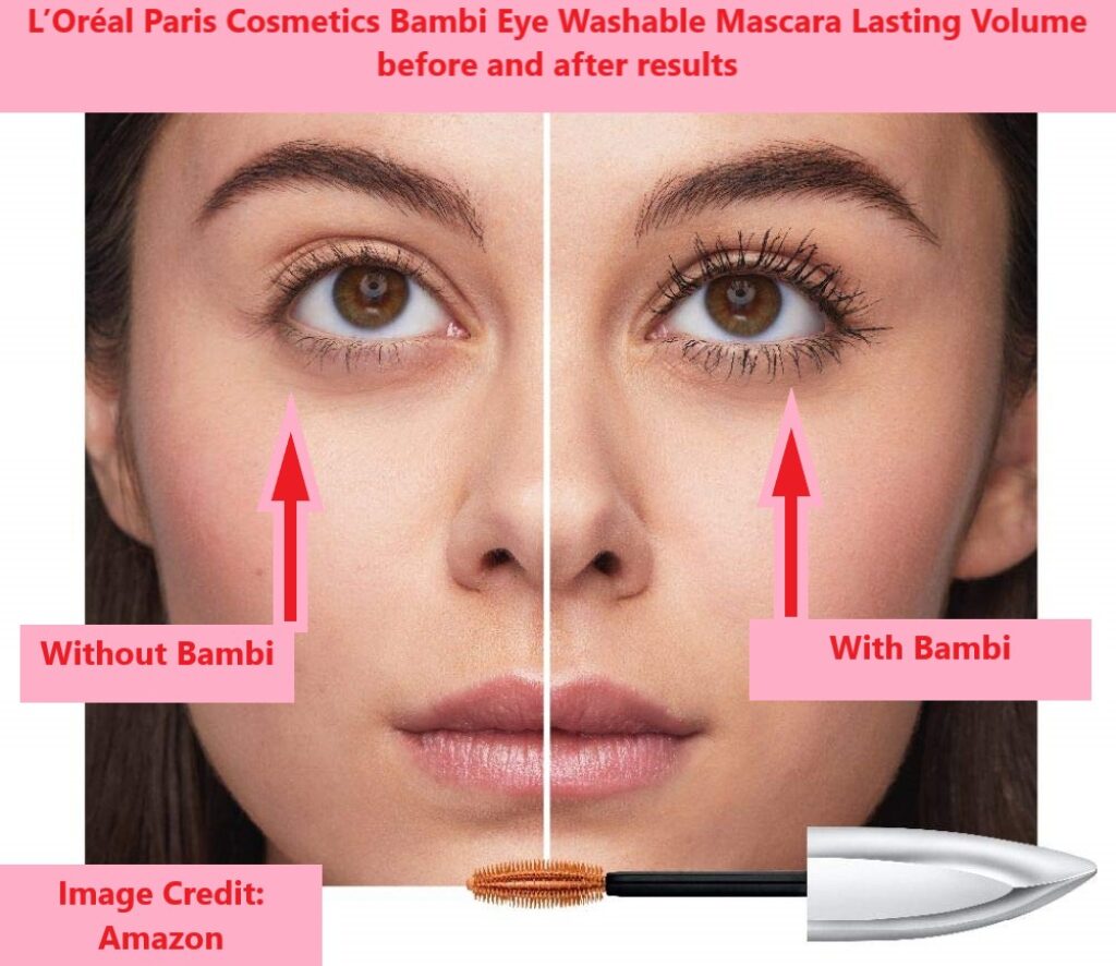 L’Oréal Paris Cosmetics Bambi Eye Washable Mascara Lasting Volume before and after results