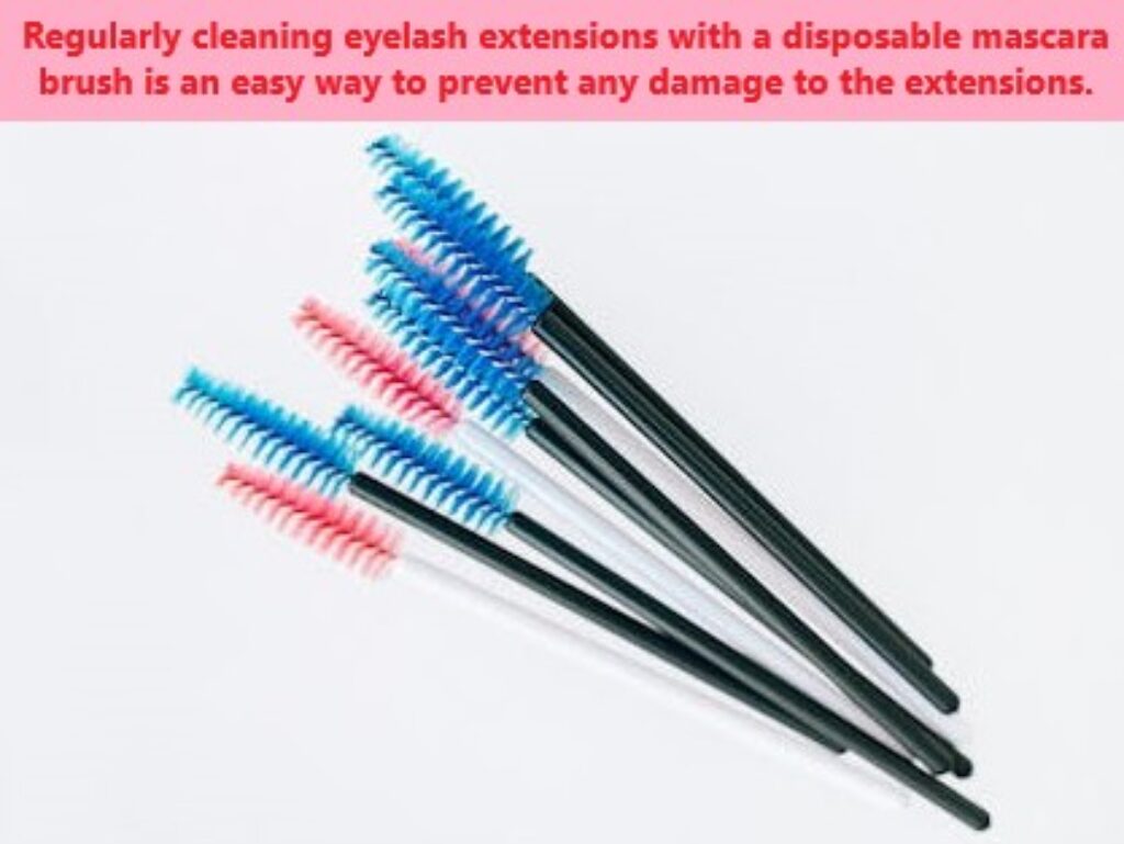 Regularly cleaning eyelash extensions with a disposable mascara brush is an easy way to prevent any damage to the extensions
