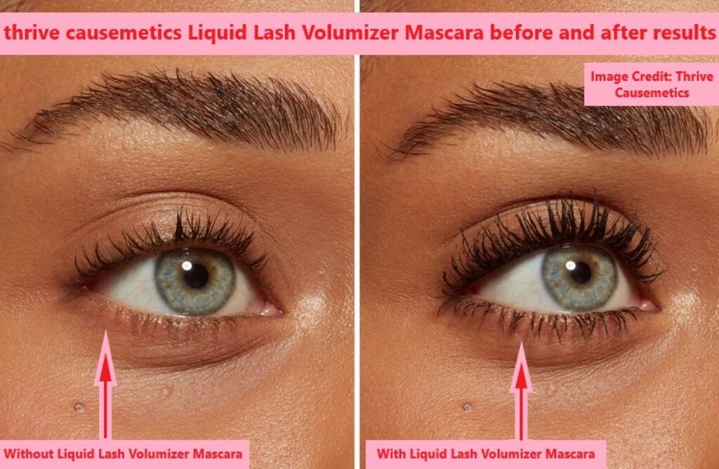 thrive causemetics Liquid Lash Volumizer Mascara before and after results