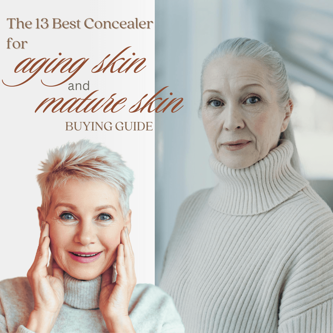 Best Concealer for aging skin