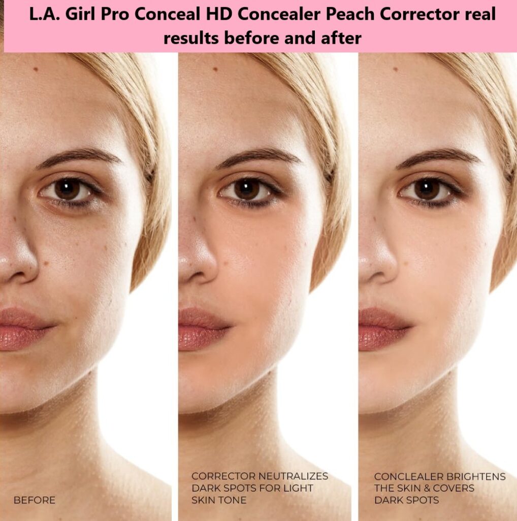 LA Girl Pro Conceal HD Concealer Peach Corrector real results before and after